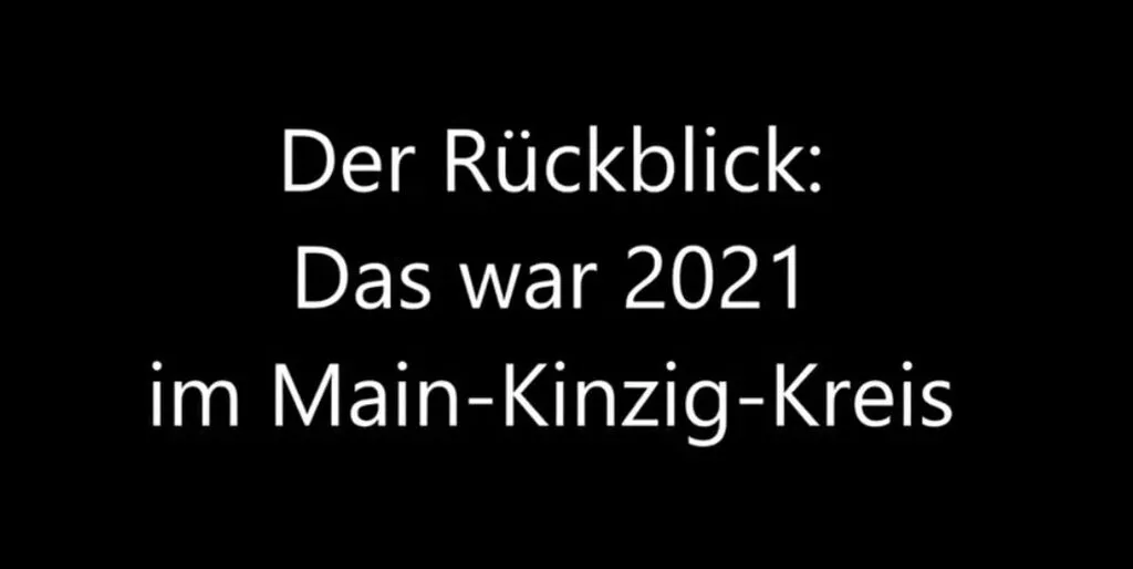 Der Rückblick: Das war 2021 im Main-Kinzig-Kreis