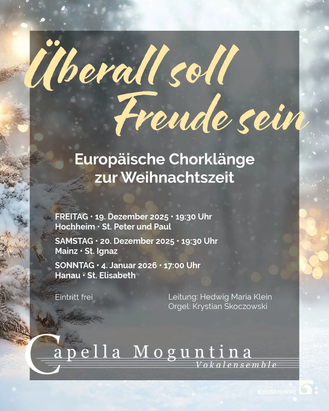 „Überall soll Freude sein – Europäische Chorklänge zur Weihnachtszeit“