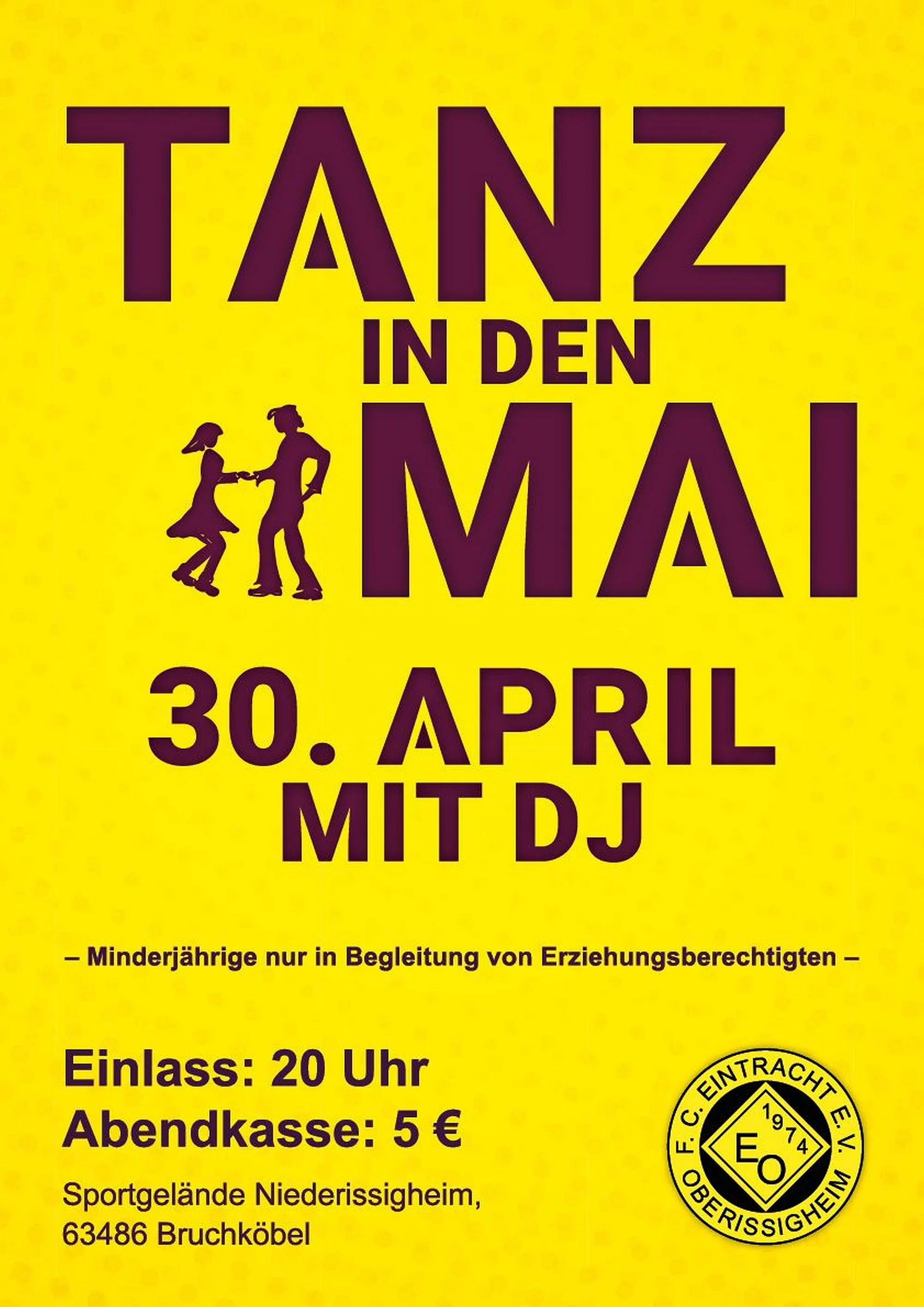 Tanz in den Mai und Maifeier bei der Eintracht Oberissigheim