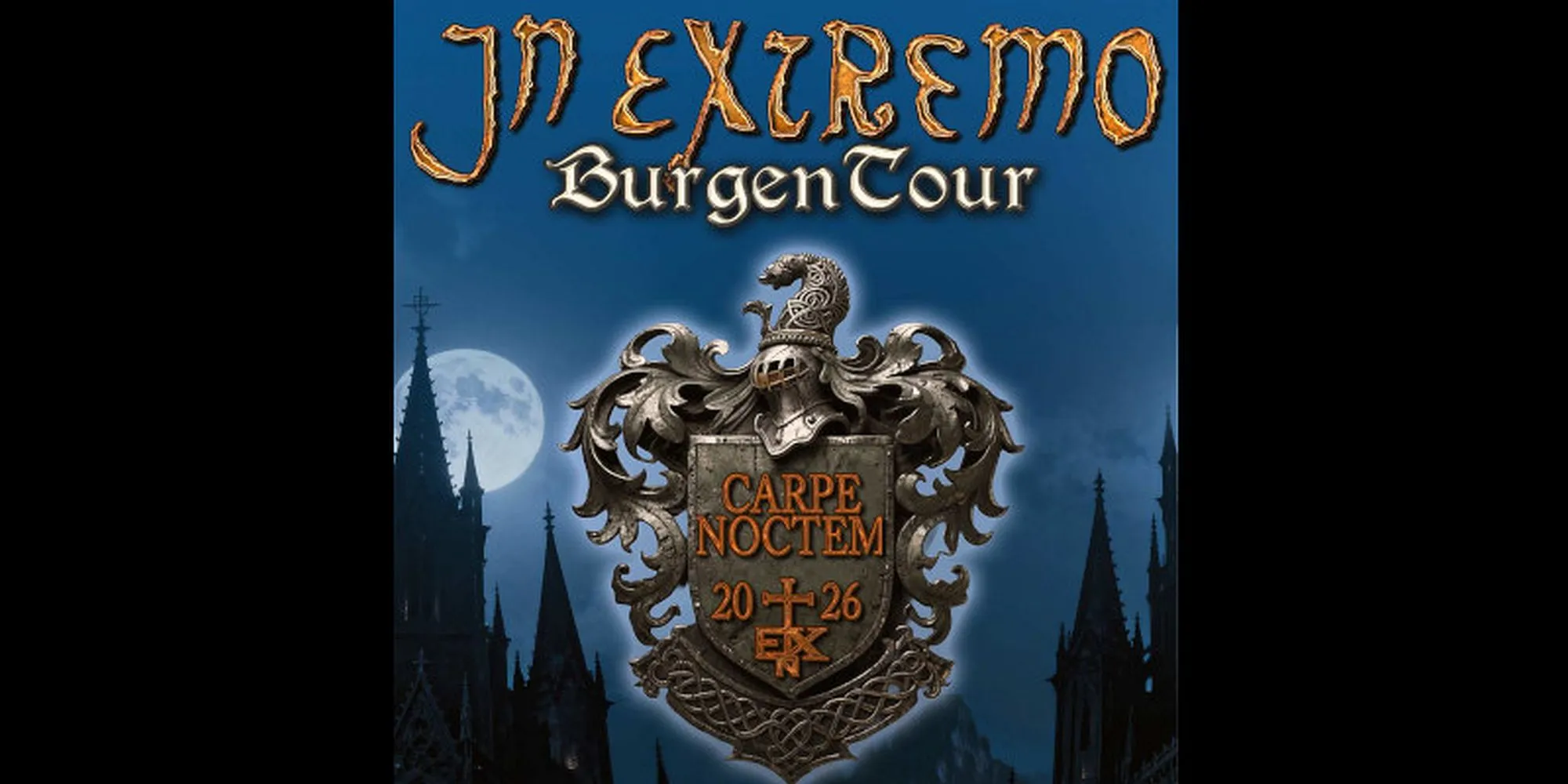 IN EXTREMO - Carpe Noctem - Burgentour 2026