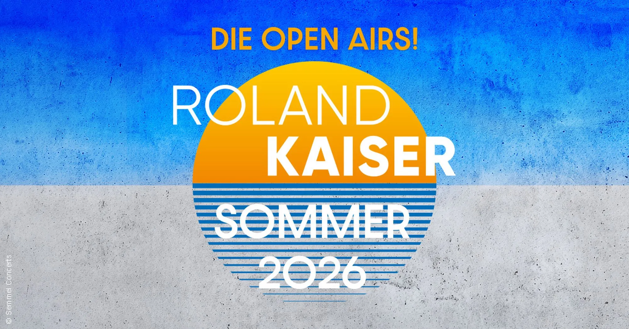 Roland Kaiser - Das Open Air 2026!